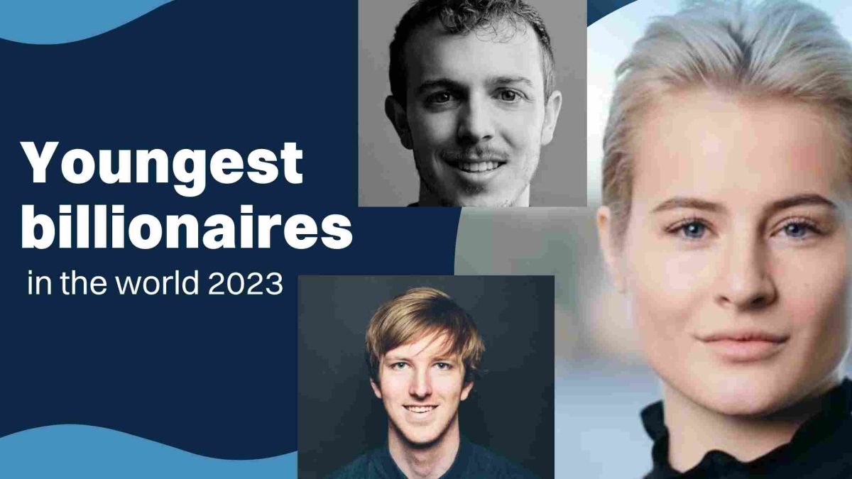 Top 10 Youngest Billionaires In The World [2024]